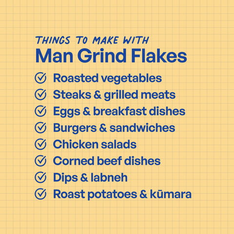 Man Grind Flakes